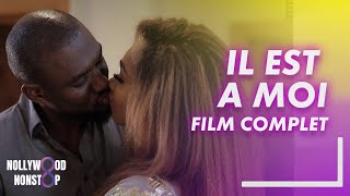 IL EST A MOI  Film Nigerian en Francais Complet [upl. by Tj]