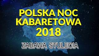 Polska Noc Kabaretowa 2018 [upl. by Diandra56]