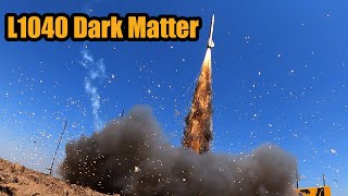 Aerotech L1040 Dark Matter  Punisher and Wildman 4 [upl. by Abram365]