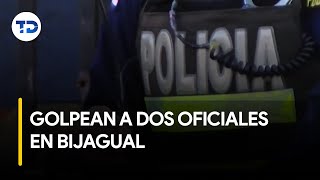 Dos oficiales de Fuerza Pública fueron golpeados por ocho personas en Bijagual [upl. by Doykos]