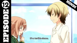 HAGANAI I DONT HAVE MANY FRIENDS SEASON 2 EPISODE 12 EXPLAINED IN HINDIanime animeexplain [upl. by Crutcher744]