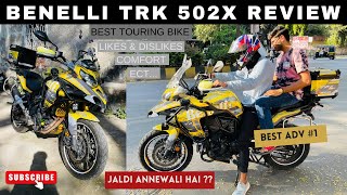 Benelli Trk 502X InDepth Review amp Problems Best Budget Adventure Bike 2024 [upl. by Basile]