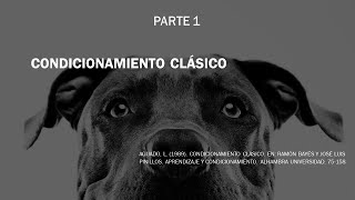 Condicionamiento clásico procedimientos excitatorios e inhibitorios [upl. by Menard249]