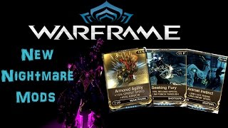 U16102 Warframe  New Nightmare Mods [upl. by Saidee]