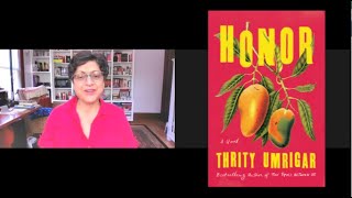 Thrity Umrigar discusses her upcoming novel HONOR Jan 2022 [upl. by Thekla]