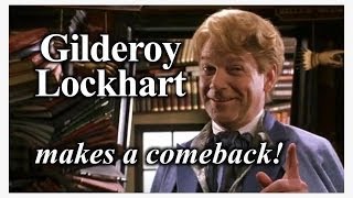 Gilderoy Lockhart makes a comeback [upl. by Peterson]