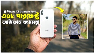 iPhone XS Camera Test in 2024🔥 Camera Test  Nayem Pictures [upl. by Niamert]