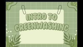 Intro to greenwashing pt 1 for Gr11 Marketing class [upl. by Sucitivel]