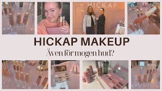 Hickap Makeup  Även för mogen hud [upl. by Merete]