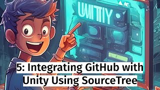 5 Integrating GitHub with Unity Using SourceTree [upl. by Tingey]