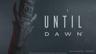 Until Dawn Remake  First Main Menu Theme Part 1 [upl. by Nam646]