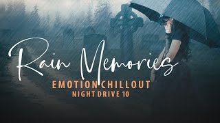 Rain Memories Mashup  Emotional Night Drive 10  Monsoon  Chillout Lofi 2022  BICKY OFFICIAL [upl. by Merna]