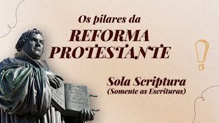 SOLA SCRIPTURA SOMENTE AS ESCRITURAS  2 Tm 31417  Rev Dalmo Ribas [upl. by Norga]