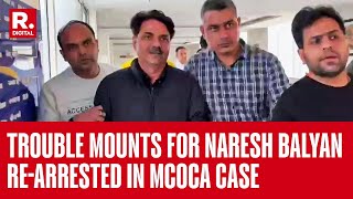 AAP MLA Naresh Balyan Granted Bail in Extortion Case ReArrested in MCOCA Case [upl. by Sidhu981]