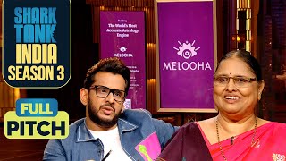 क्या Sharks करेंगे Astrology App ‘Melooha’ में Invest  Shark Tank India S3  Full Pitch [upl. by Shari]