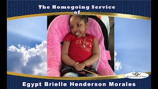 The Homegoing Service of Egypt Brielle Henderson Morales [upl. by Madalena]