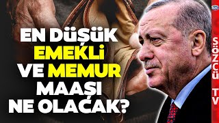 Kök Aylık SSK BağKur Emekli ve Memur Zammı En Düşük Emekli Maaşı Ne Kadar Olacak [upl. by Kassie]