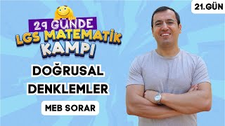 Doğrusal Denklemler MEB Sorar  29 Günde LGS Matematik Kampı 21Gün  İMT Hoca [upl. by Auohp]