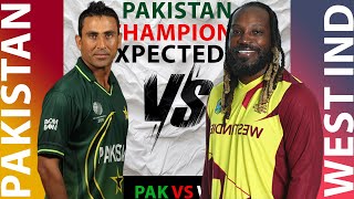 PAKISTAN Champions vs WEST INDIES Champions Expected Playing 11 [upl. by Kalie699]