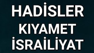 İSRAİLİYAT MİTOLOJİSİ ve KIYAMET ALAMETİ OLARAK HADİSLERE YANSIMASI [upl. by Ahmad]