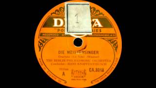 Hans Knappertsbusch Berliner Philharmoniker Wagner Meistersinger Overture 1928 [upl. by Espy]