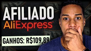 AFILIADO ALIEXPRESS Como Funciona TUDO Que Você Precisa Saber AGORA [upl. by Umberto]