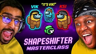 SIDEMEN AMONG US KSI SHAPESHIFTER MASTERCLASS [upl. by Akel]