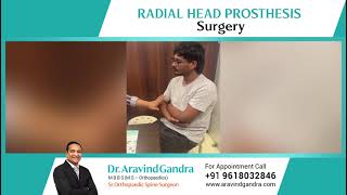 Radial Head Prosthesis Surgery  Dr Aravind Gandra [upl. by Mitzie141]