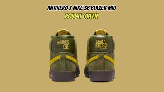 AntiHero x Nike SB Blazer Mid Rough Green [upl. by Awahsoj]