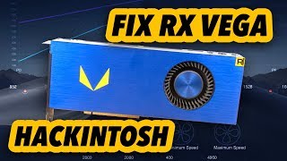 How To Fix AMD RX Vega GPU in macOS Mojave Hackintosh [upl. by Ynatil]