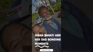 quotNothing Like Family Diana Bahati and Her Dad’s Bond in Actionquot [upl. by Gamin98]