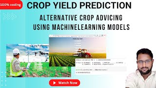 Crop Yield Prediction based on Indian Agriculture using Machine Learning Python 2022  2023 [upl. by Eenitsed326]