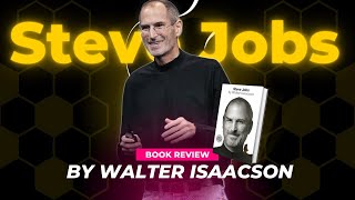 Unveiling the Genius STEVE JOBS by Walter Isaacson [upl. by Tik]