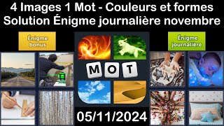 4 Images 1 Mot  Couleurs et formes  05112024  Solution Énigme Journalière  novembre 2024 [upl. by Liliane616]