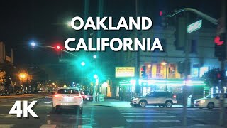 OAKLAND CALIFORNIA NIGHT DRIVE USA 4K [upl. by Emmott]