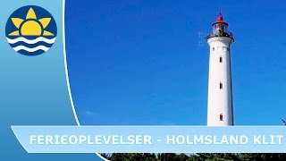 Ferieoplevelser ved Holmsland Klit  Bjerregård og Hvide Sande [upl. by Nylatsyrk]