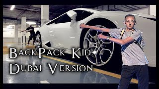 BackPack Kid Official Music Video  Dubai Version Katy Perry Swish Swish [upl. by Ahseka]