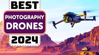 Best Drones for Photographers  Top 7 Best Photography Drones in 2024 [upl. by Pinto]