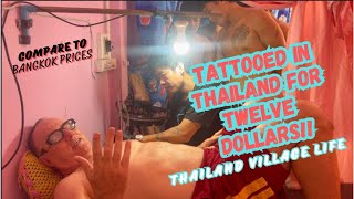 Tattoo in Rural Thailand and You wont believe the Price [upl. by Nwahsear]