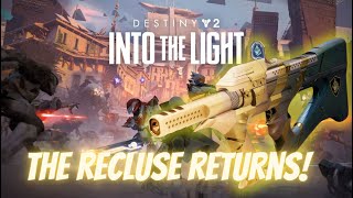 Is the quotnewquot recluse worth it  destiny 2 into the light season of the wish [upl. by Trinl]