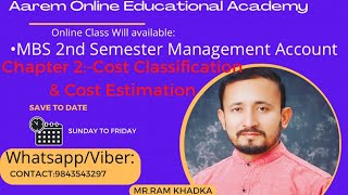 Chapter 2Cost Classification amp Cost EstimationMBS 2nd SemesterV1 [upl. by Euqinahc]