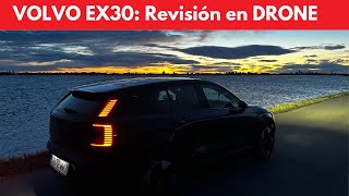 Volvo EX30 Revisión estática y Drones [upl. by Terej]