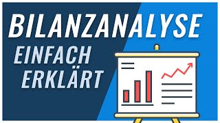 Bilanzanalyse  Was ist eine Bilanzanalyse [upl. by Eniarral]