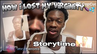 Storytime How I lost my virginity [upl. by Jollanta]