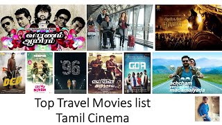 Top Travel Movies list in Tamil cinema  Travel Movie Review 2020Movies That Gave Us Travel Goals [upl. by Ahsehyt]