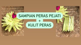 Sampian peras pejati dan kulit peras full tutorial [upl. by Caryn]