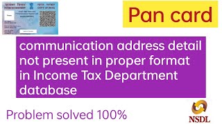 pan card technical issue reprint issue  communication address not pr in proper format database [upl. by Hallutama]