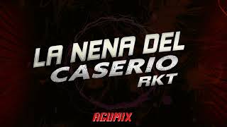 LA NENA DEL CASERIO  AGUMIX [upl. by Maloy]