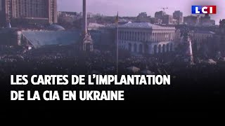 Les cartes de limplantation de la CIA en Ukraine [upl. by Kriste]