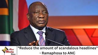 quotStop hogging the headlines for all the wrong reasonsquot  Ramaphosa [upl. by Nahsor186]